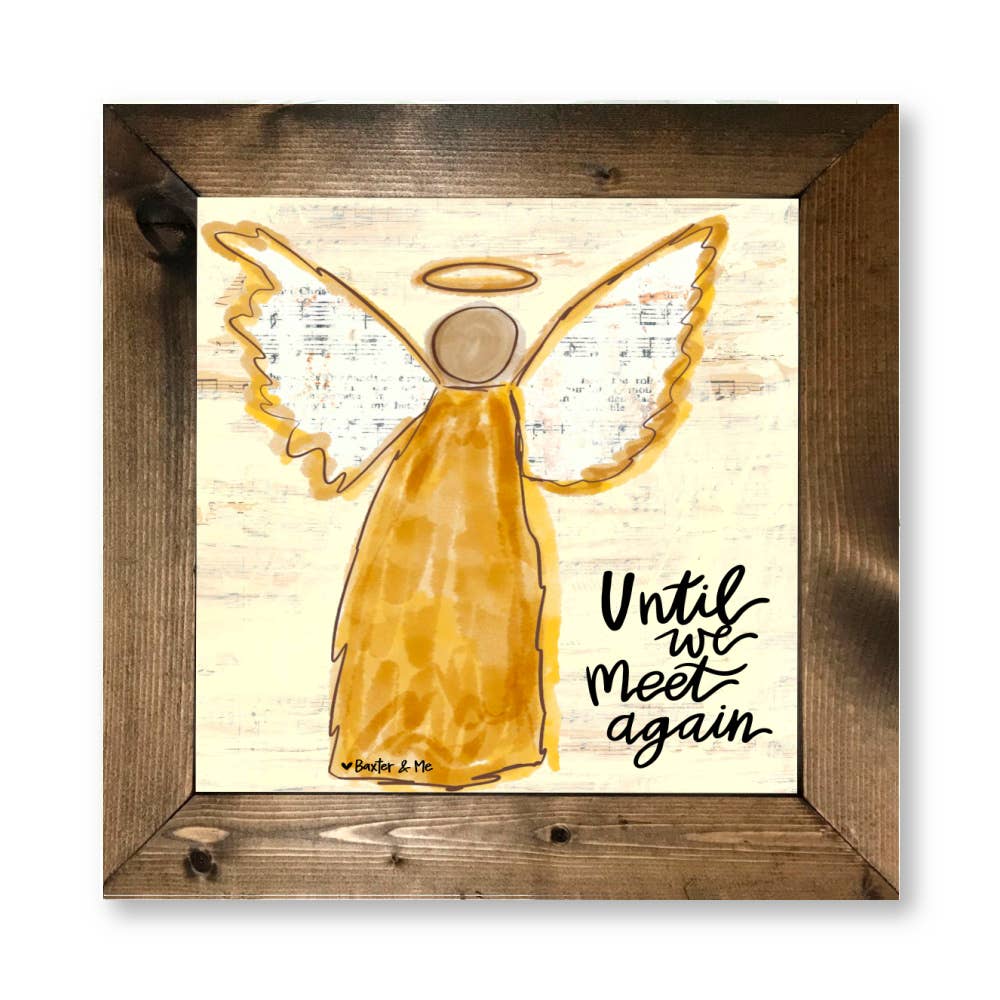 Until We Meet Again - Framed Art