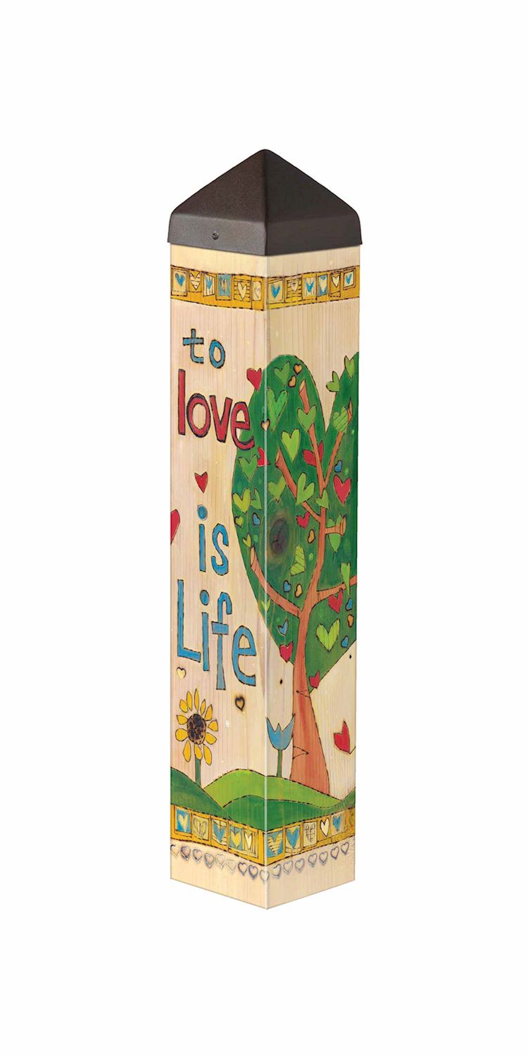 Love is Life Art Pole 20”