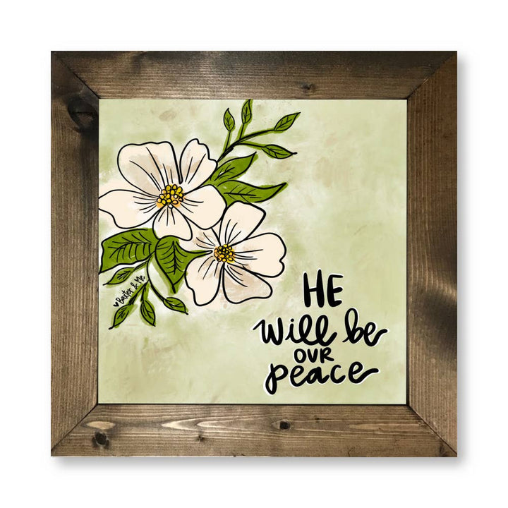 Our Peace Framed Art