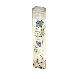 Be Strong and Courageous 13” Mini Art Pole